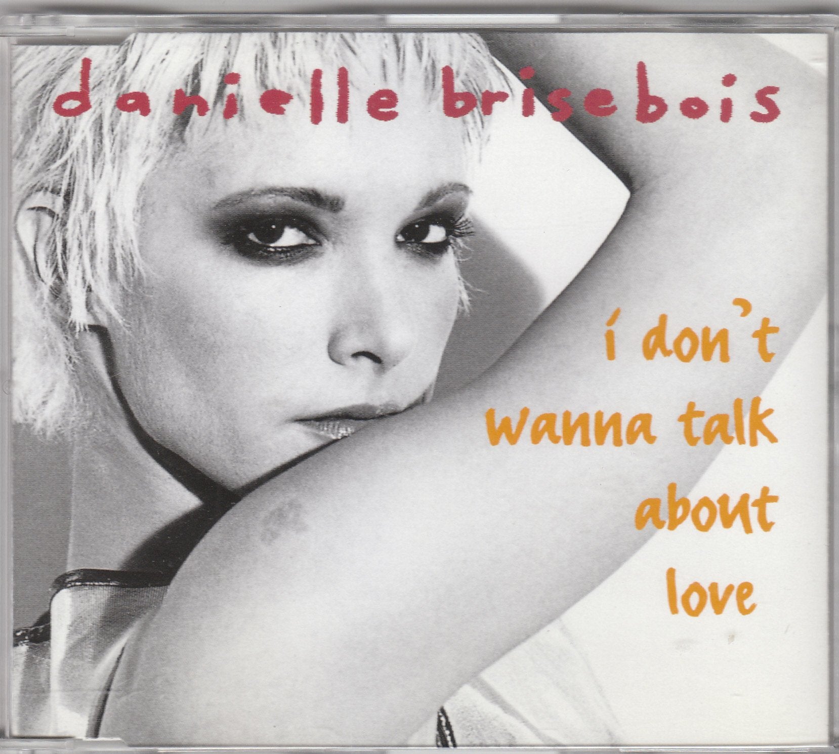 I Don T Wanna Talk About Love Pop