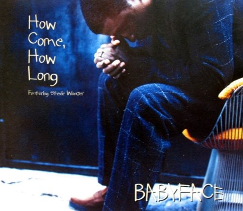 How Come,How Long Pop