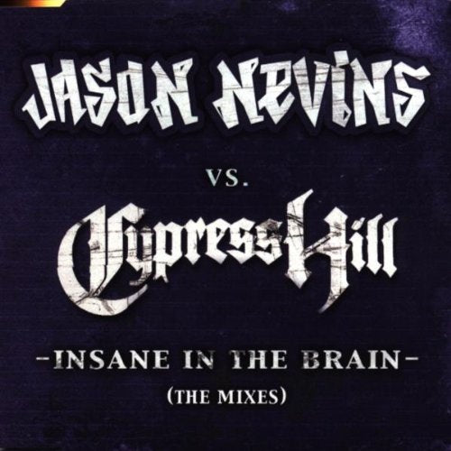 Insane in the Brain (the Mixes Pop