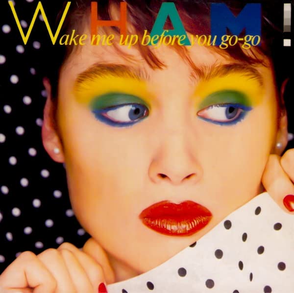 Wake me up before you go-go - Réédition spéciale 2-track CARD SLEEVE cd