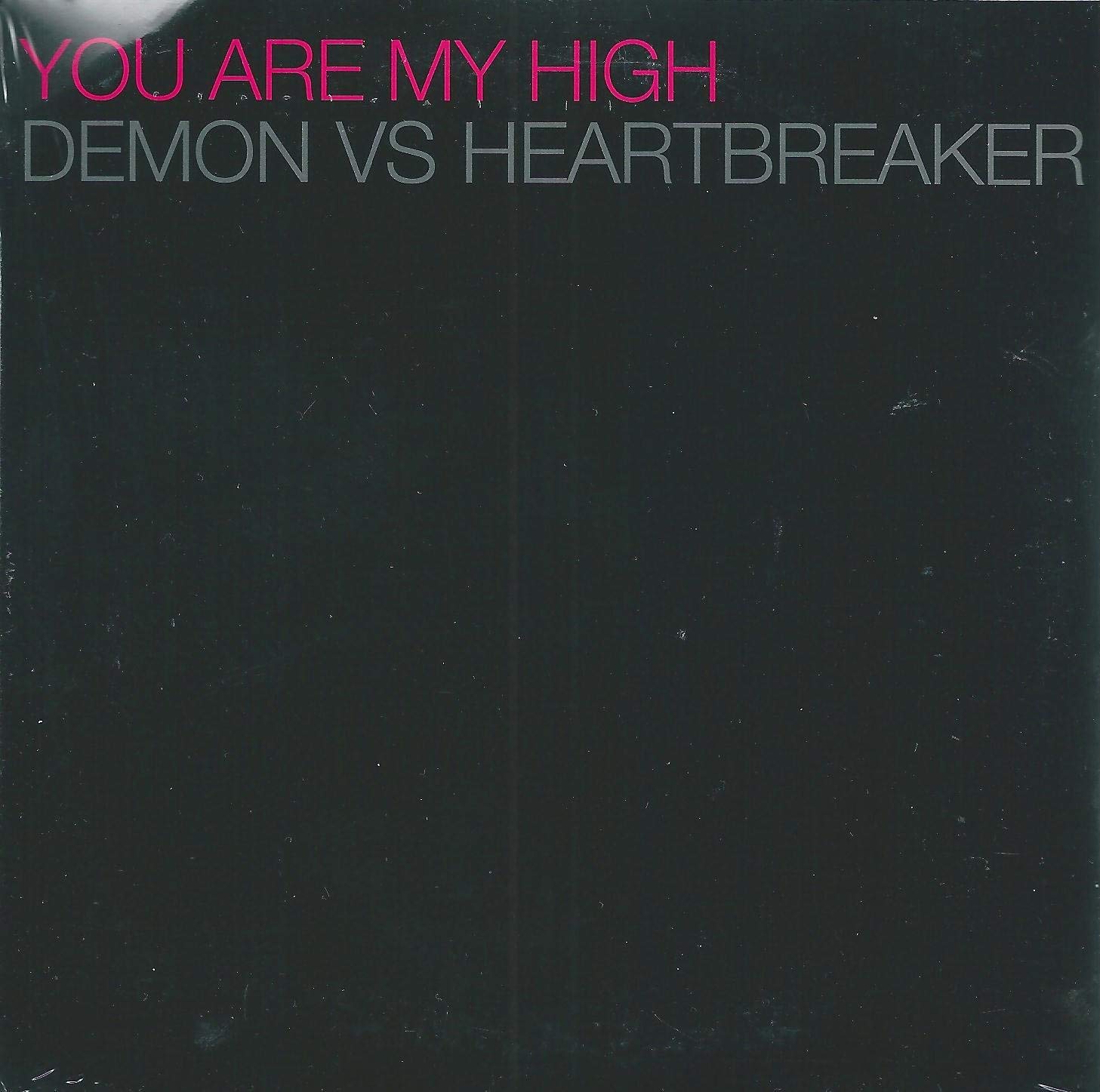 You Are My High Dance & Electronic