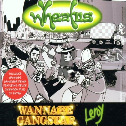 Wanna Be Gangstar,Leroy Alternative & Indie