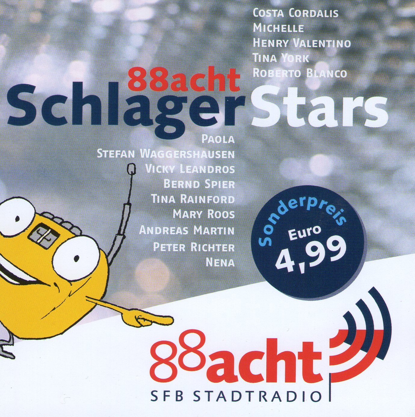 88acht Schlager Stars - diverse: Nena, Mary Roos, Tina Rainford, Stefan Waggershausen... Music
