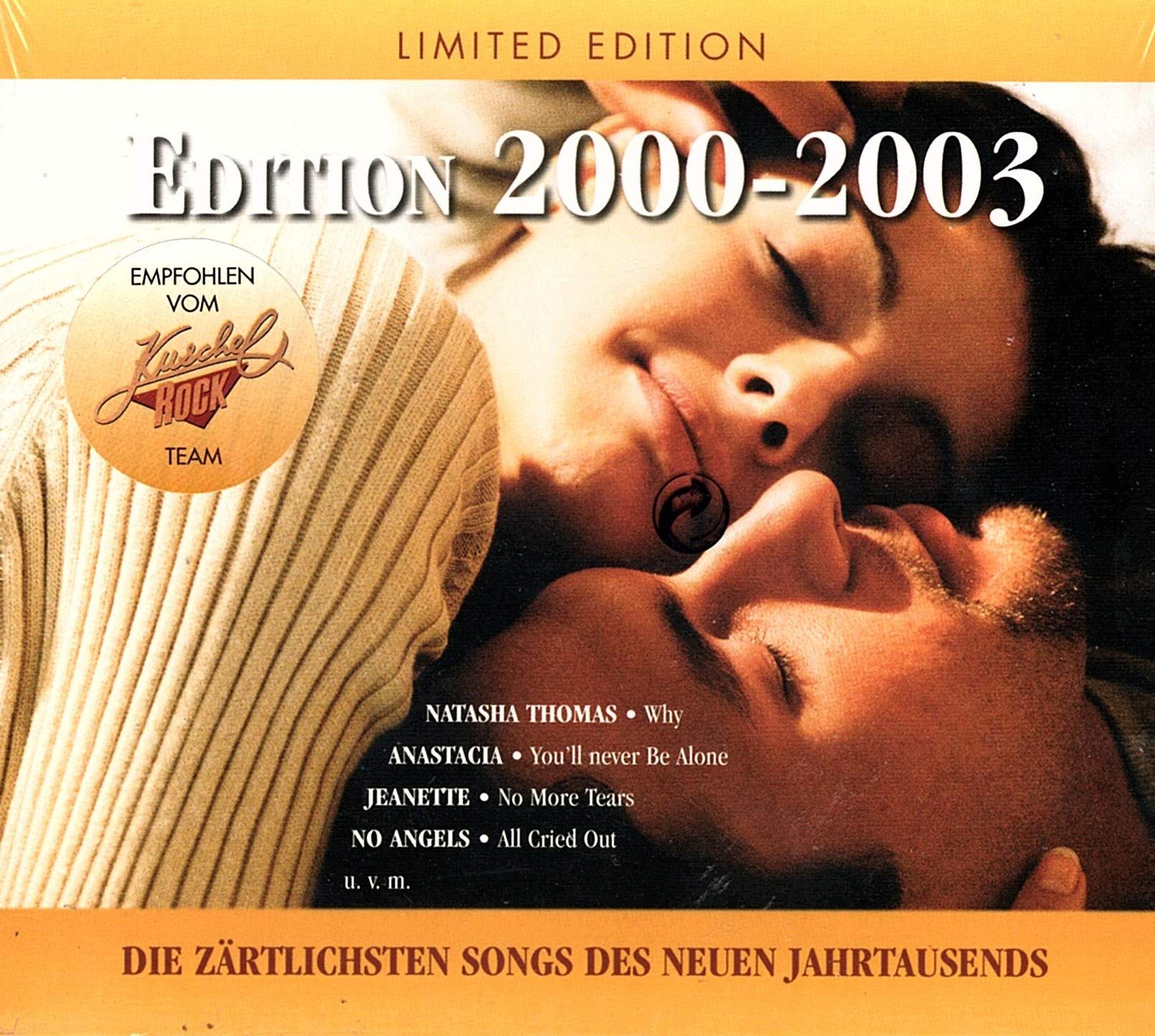 Edition 2000 - 2003 / Die zärtlichsten Songs des neuen Jahrtausends Pop