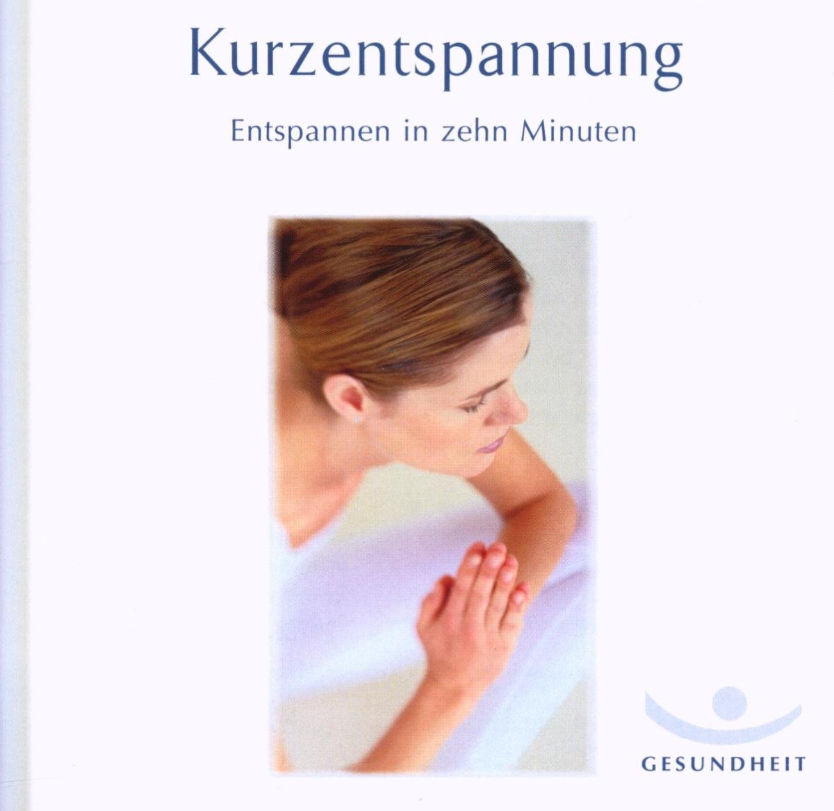 Kurzentspannung cd