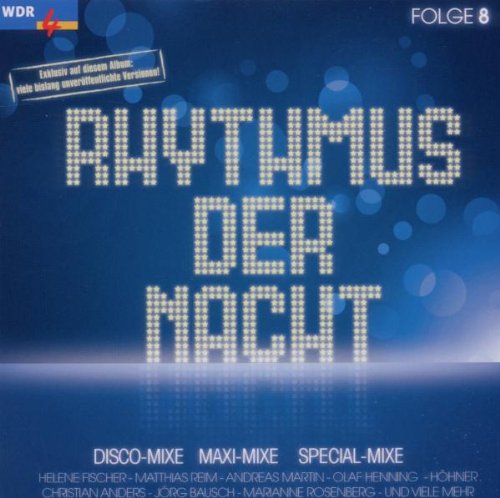 Wdr4 Rhythmus der Nacht Vol.8 German Schlager & Volksmusik