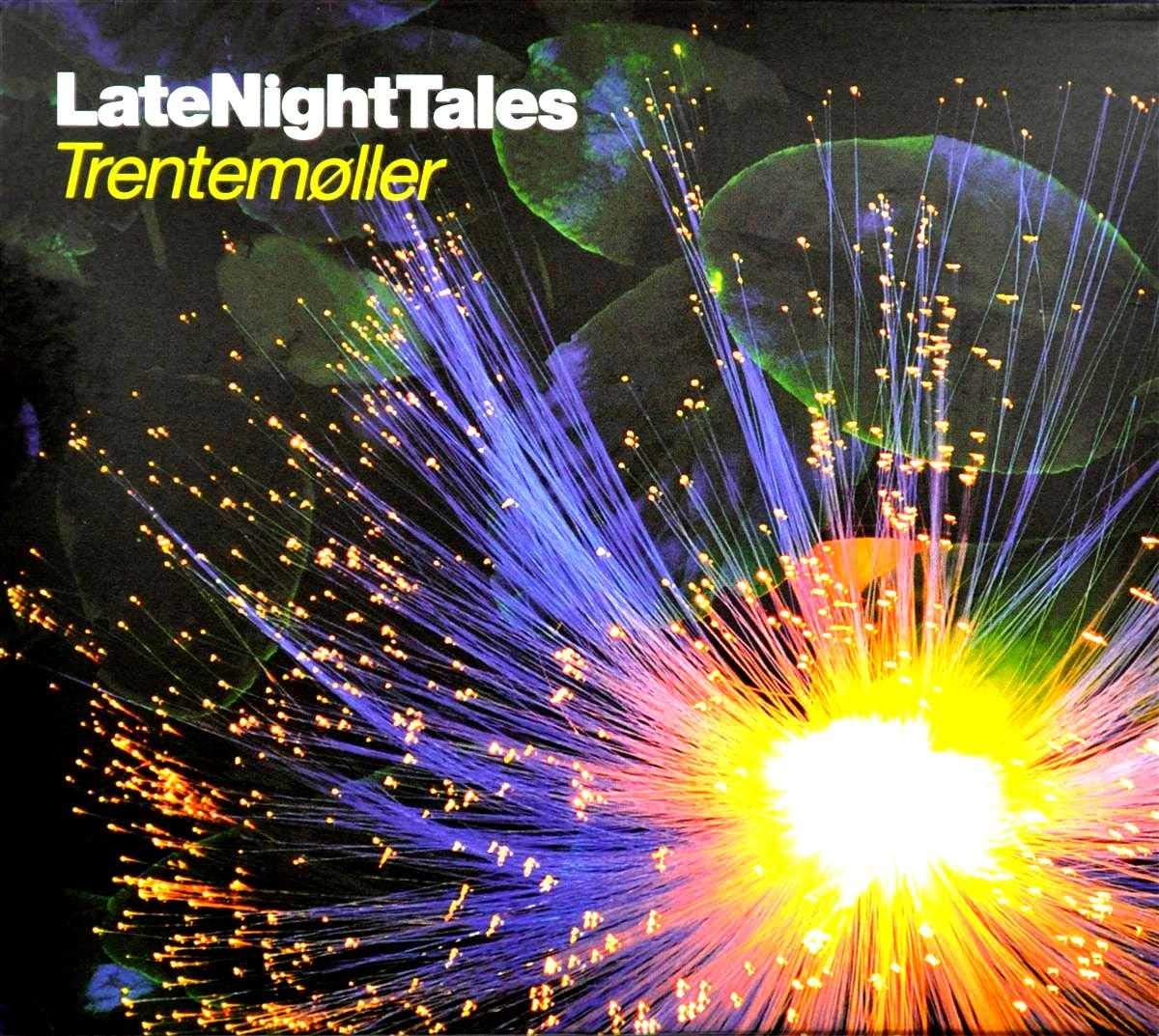 Late Night Tales: Trentemøller Dance & Electronic