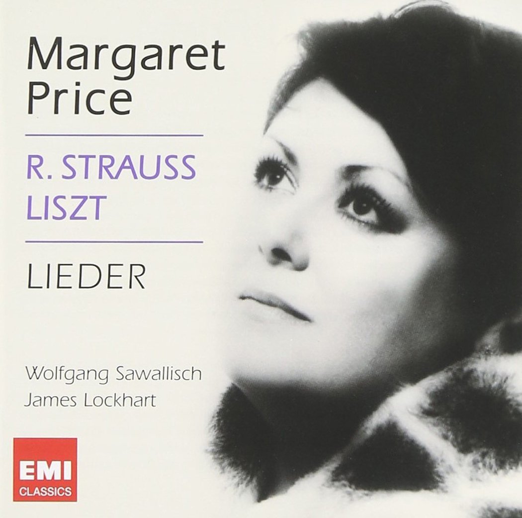 A tribute to Margaret Price / R. Strauss . Liszt Lieder Classical