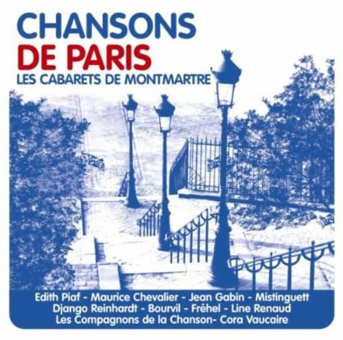 Chansons De Paris-Cabarets De Montmartre cd