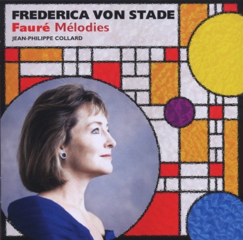 Frederica von Stade: Faure Melodies Classical