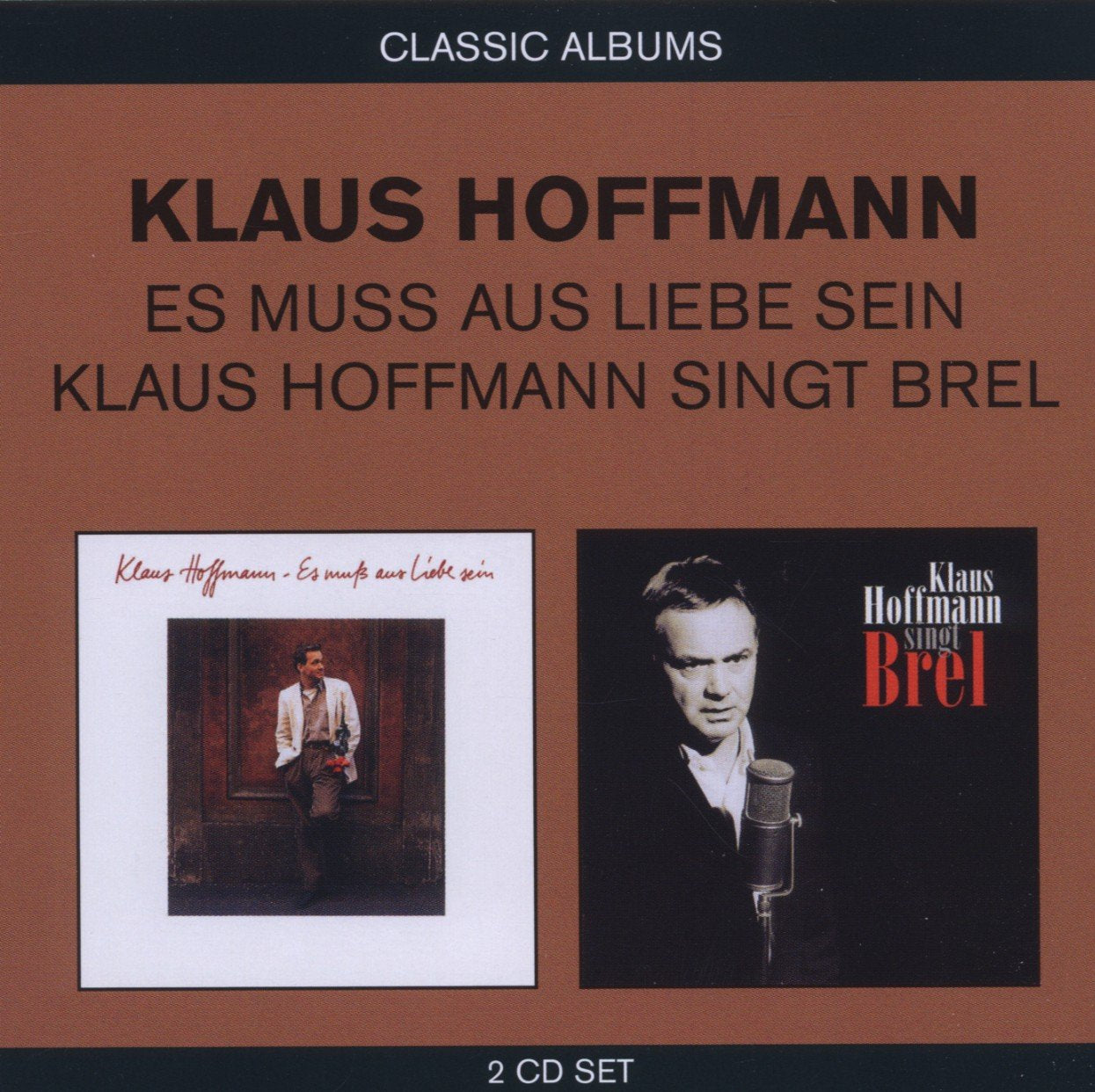 2in1(Es Muss Aus Liebe Sein/K.Hoffmann Singt Brel) Pop