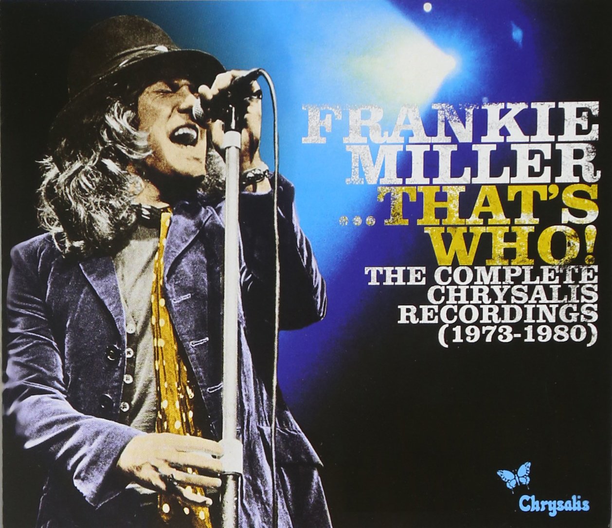 Frankie Miller...That’s Who! The Complete Chrysalis Recordings (1973-1980) Rock