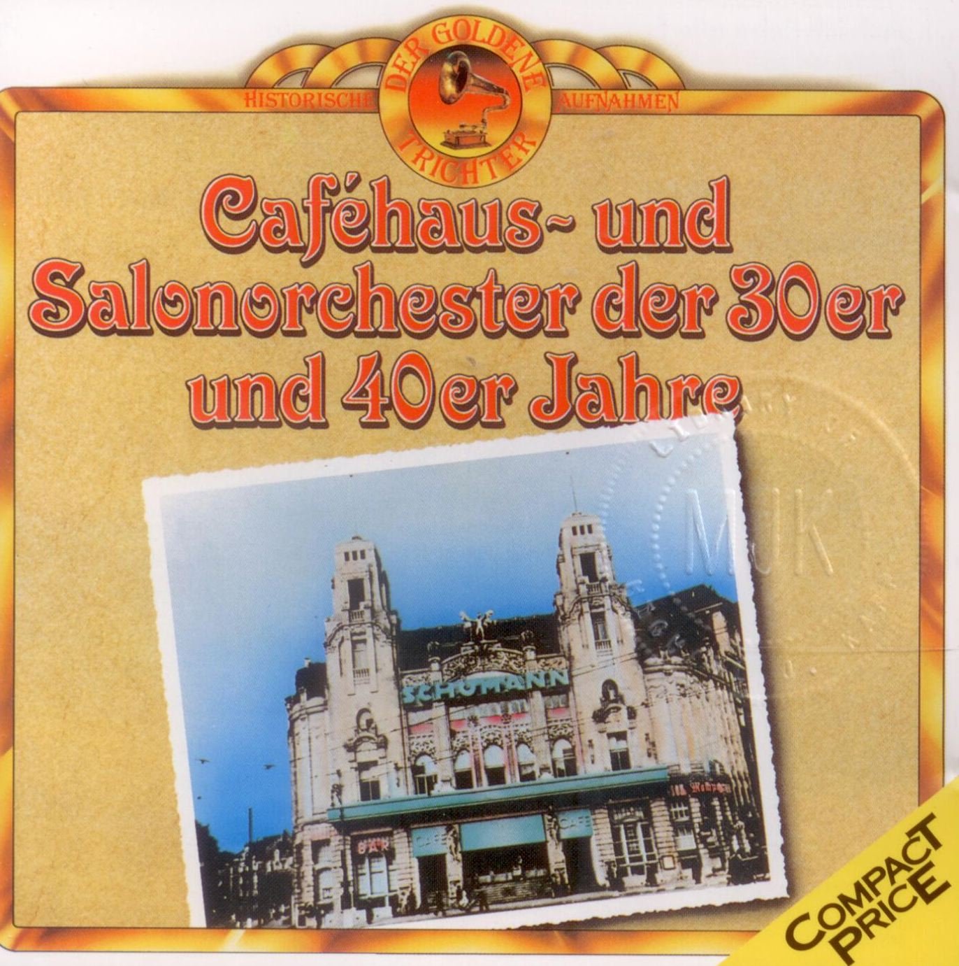 Cafehaus- und Salonorchester der 30er und 40er Jahre Music
