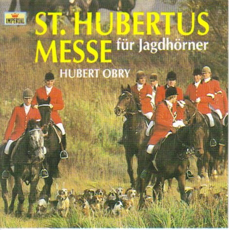 St Hubertus Messe für jagdhörner Music