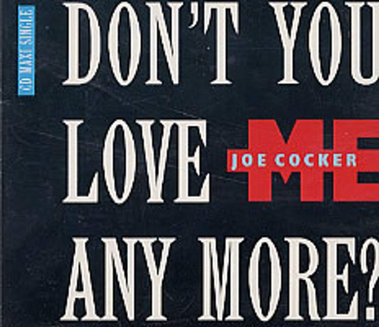 Don't You Love Me Anymore Music