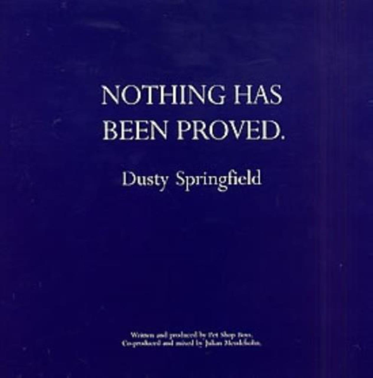 DUSTY SPRINGFIELD - NOTHING HAS BEEN PROVED 12in (20806) Music