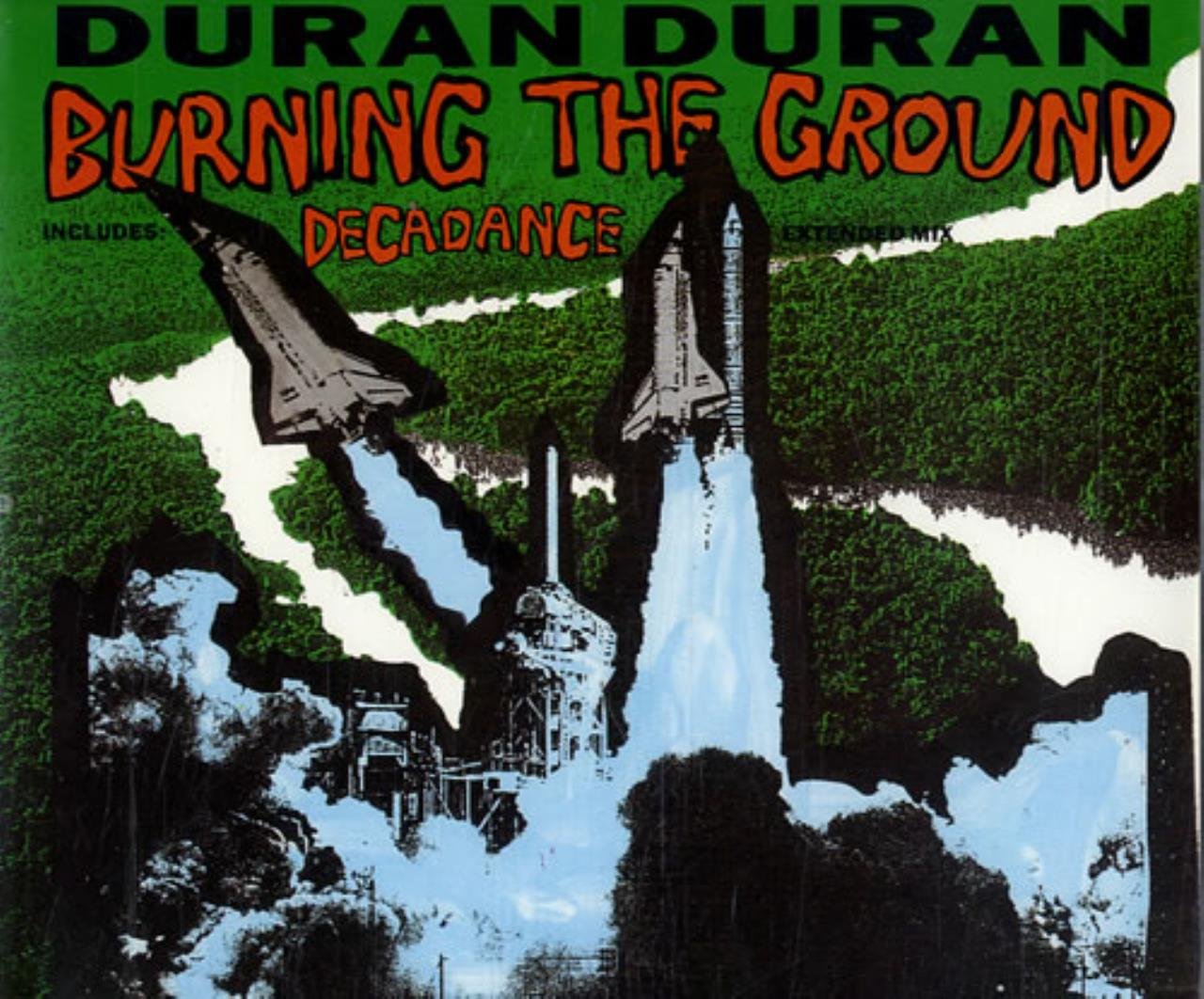 Burning the ground (1989, incl. Ext. Mix of 'Decadance') Pop