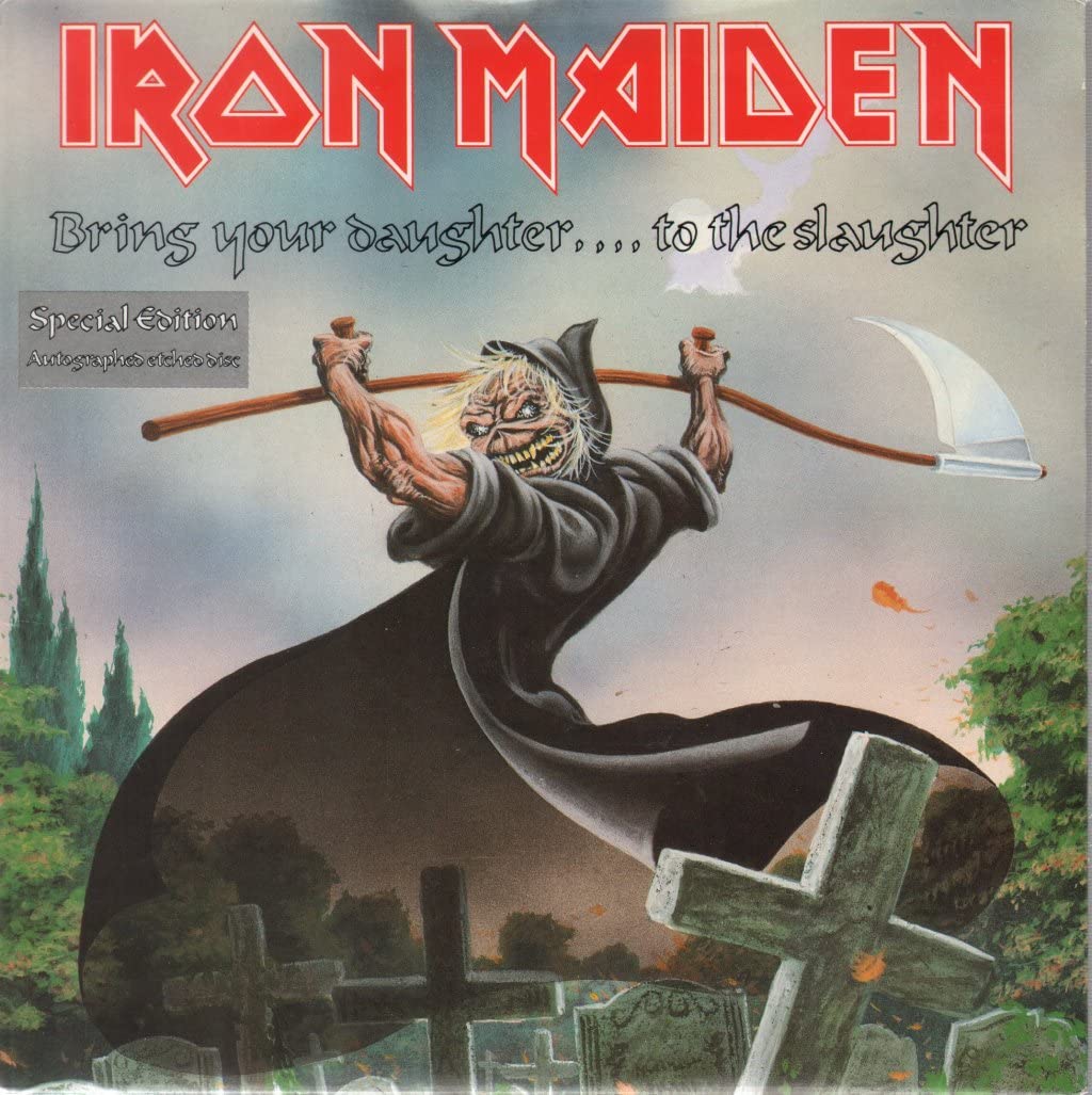 Iron Maiden : Bring Your Daughter To The Slaughter Music