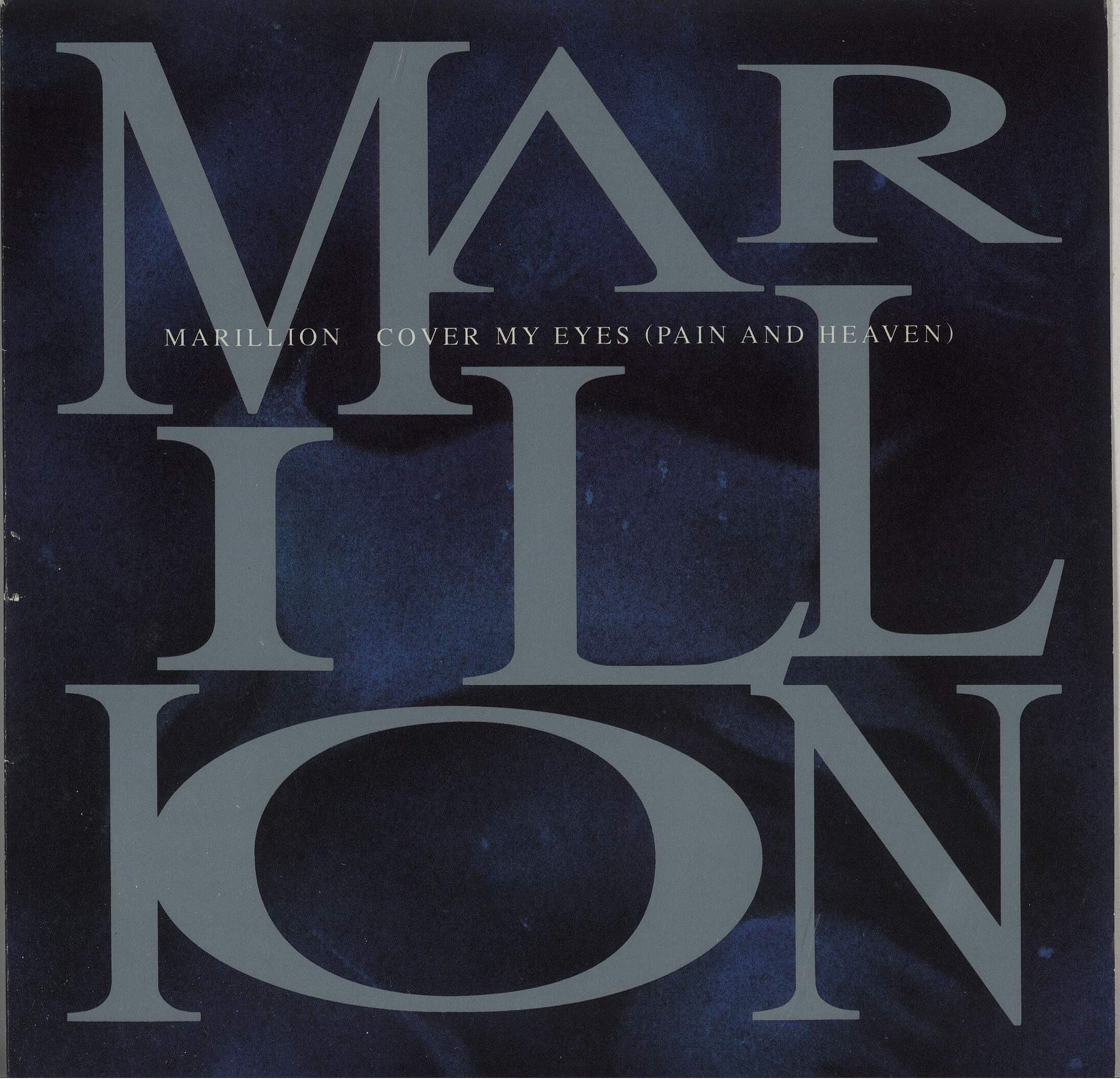 Cover my eyes (Pain and Heaven) - Marillion Music