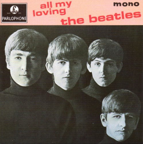 E.P-All My Loving (Ask Me Why-Money-Ps I Love You) Pop