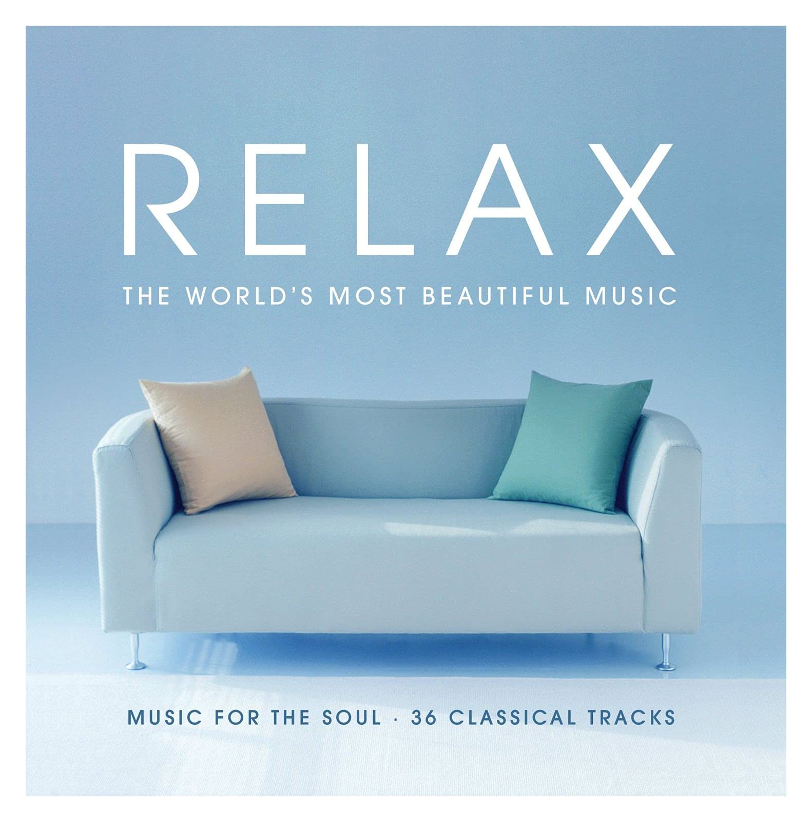Relax-Music for the Soul Classical