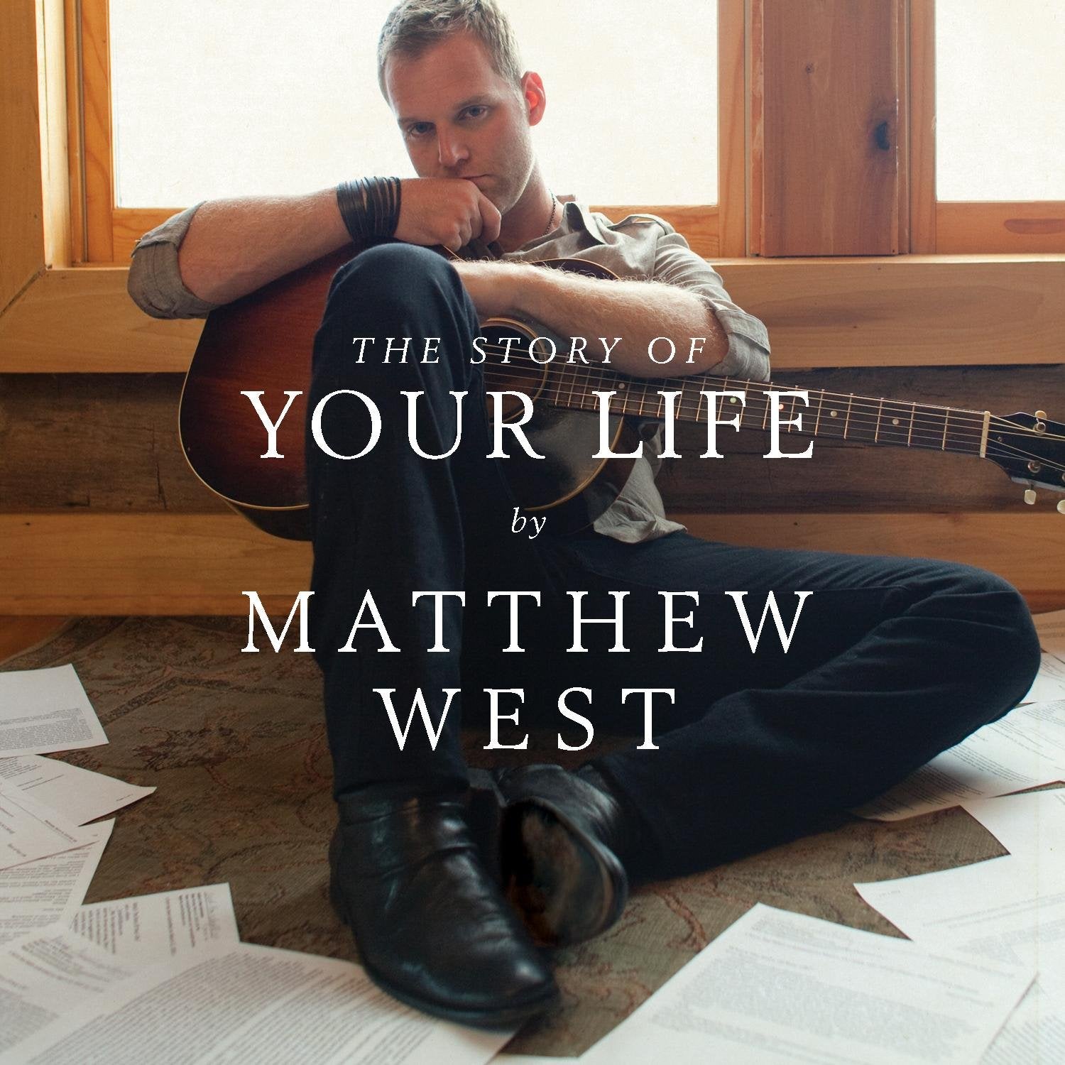Matthew West - The Story Of Your Life Music