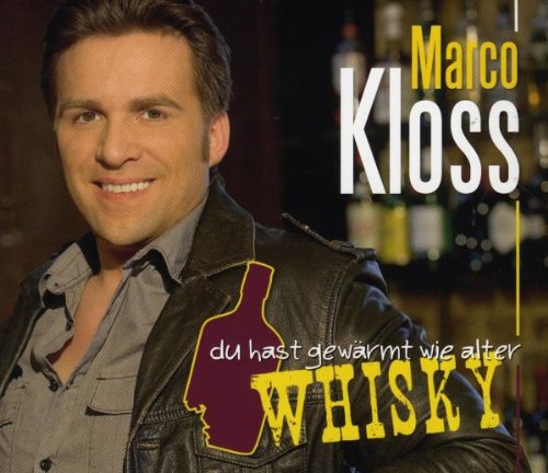 Du Hast Gewärmt Wie Alter Whisky German Schlager & Volksmusik