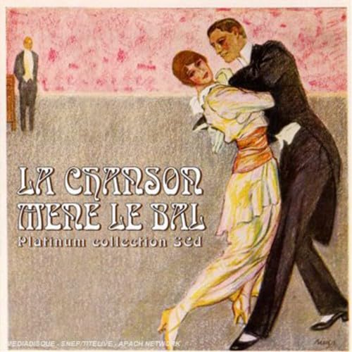 Various Artists - Chanson Mene Le Bal- Platinum Colle Pop