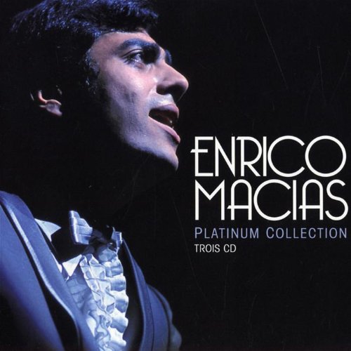 Platinum Collection : Enrico Macias (Coffret 3 CD) cd