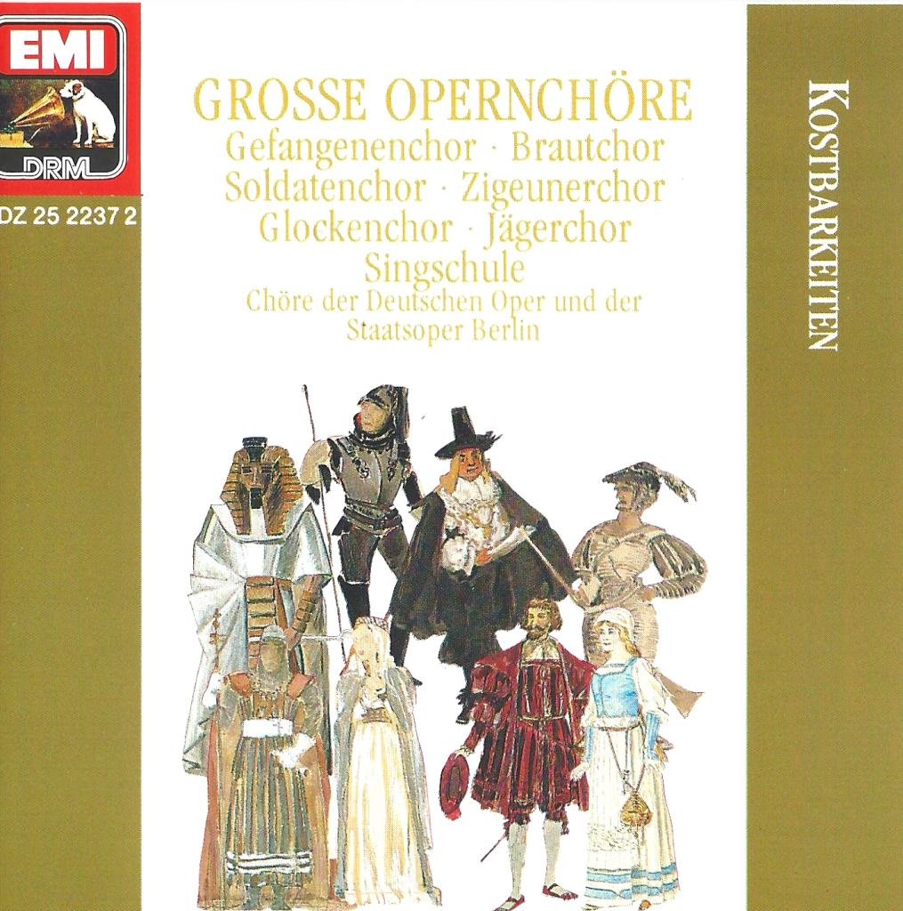 Grosse Opernchoere: Gefangenenchor / Brautchor / Soldatenchor / Zigeunerchor Music