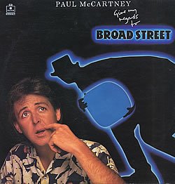 Give My Regards To Broad Street Music