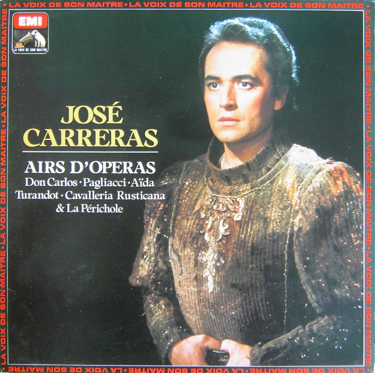JOSE CARRERAS - AIRS D'OPERAS: Don Carlos. Pagiacci. Aida. Turandot. Cavalleria Rusticana & La Perichole. (Vinyl Schallplatte) Music