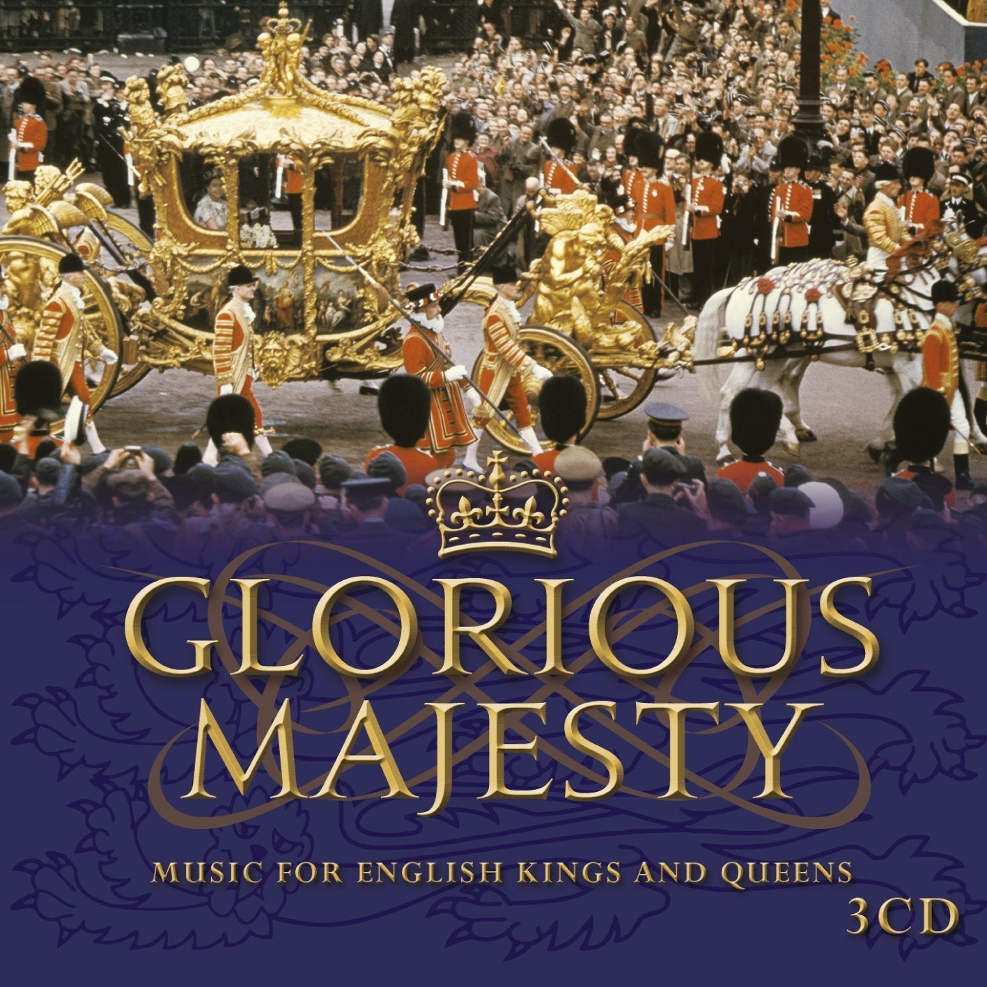 Glorious Majesty - Music for English Kings and Queens (Diamond Jubilee Edition) Classical