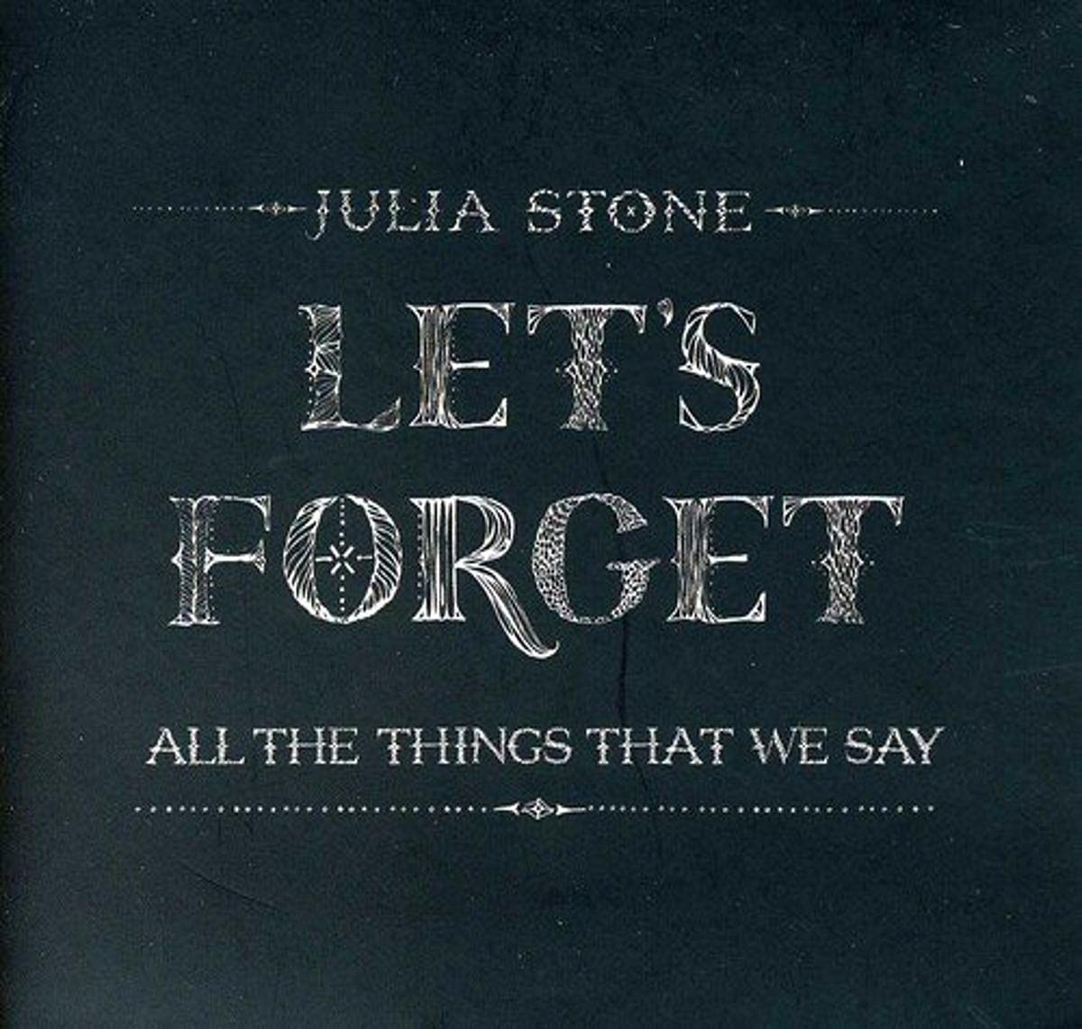 Product Image: Let's Forget All The Things That We Say