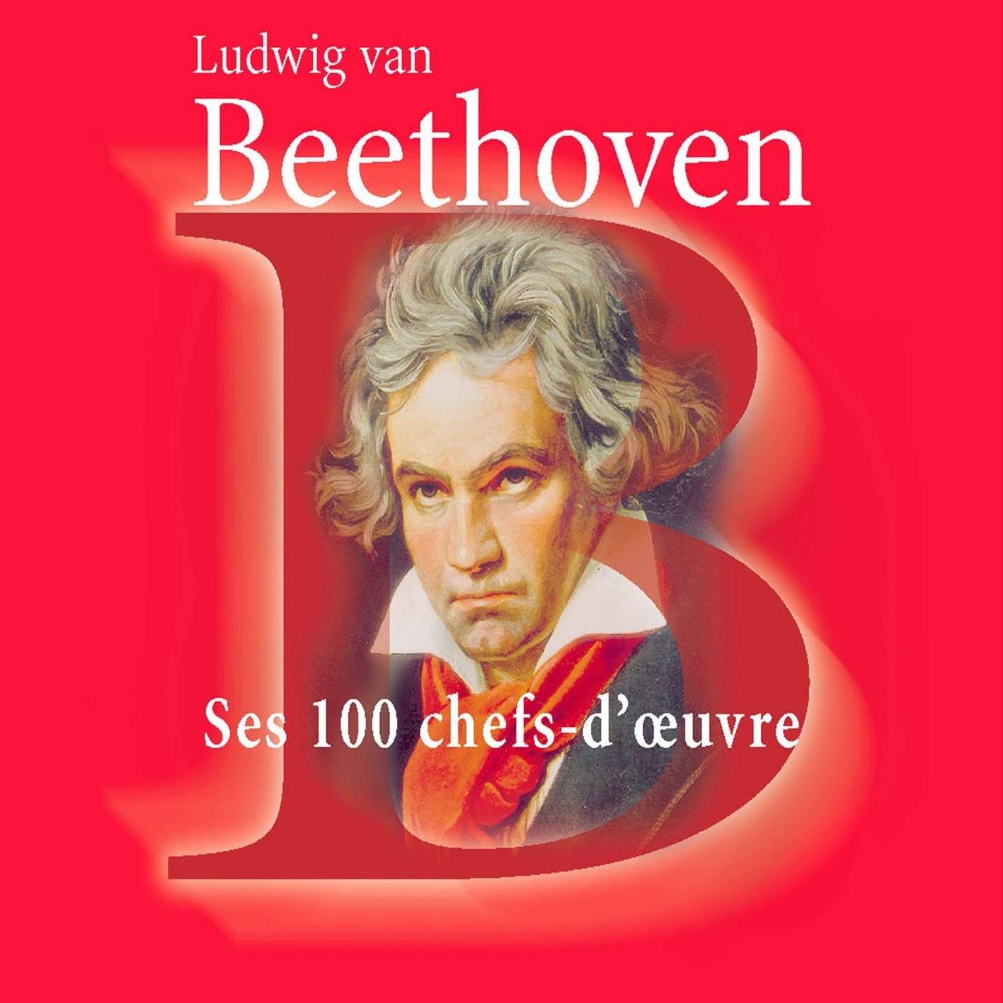 Various Artists - Ses 100 Chefs-D Oeuvre Classical