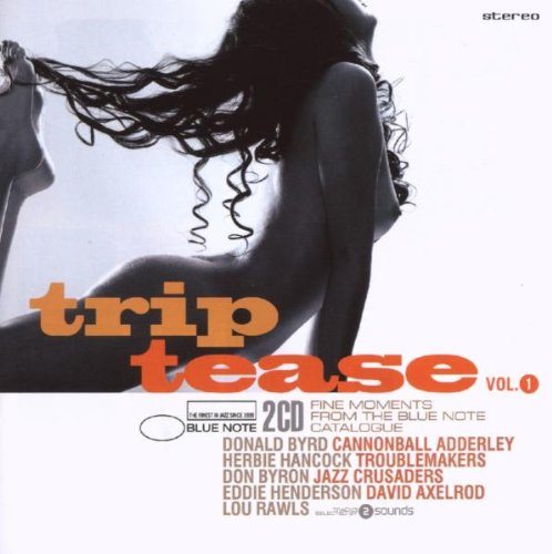 Trip Tease Vol.1-Fine Moments Jazz
