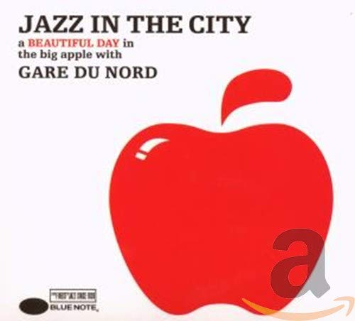 Gare Du Nord - Jazz In The City Music for Children