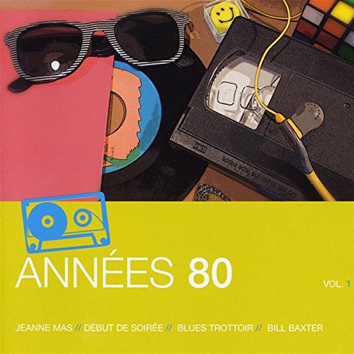 L'essentiel Des Annees 80 Pop