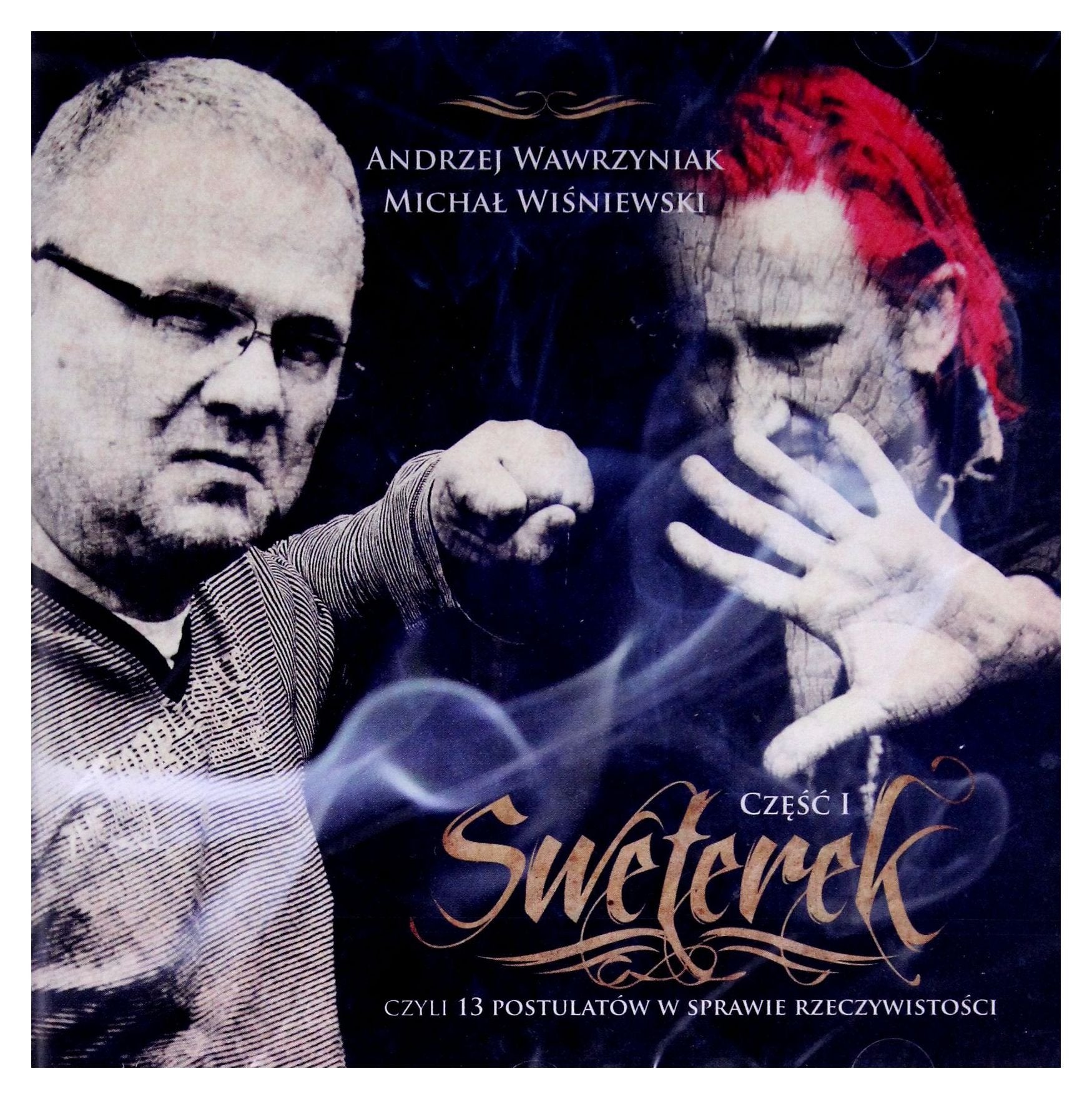 SWETEREK CZYLI 13 POSTULATOW W SPRAWIE RZECZYWISTOSCI Music for Children