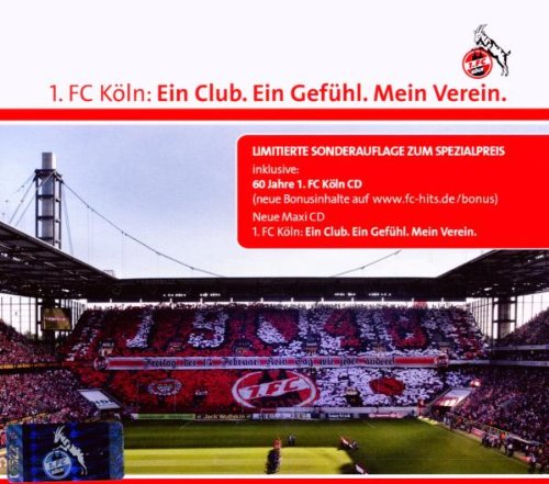 1.Fc Köln:Ein Club.Ein Gefühl.Mein Verein Pop