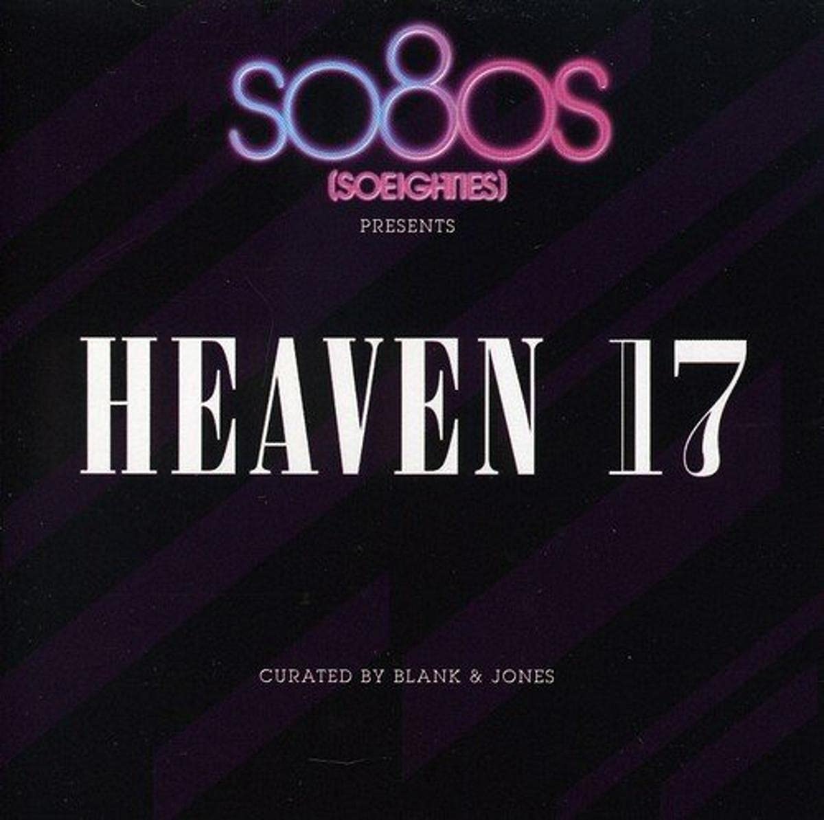 So80s Presents Heaven 17 (Curated By Blank &Jones) Pop