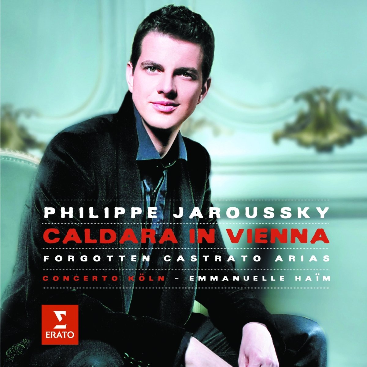 Caldara in Vienna – Forgotten Castrato Arias Classical