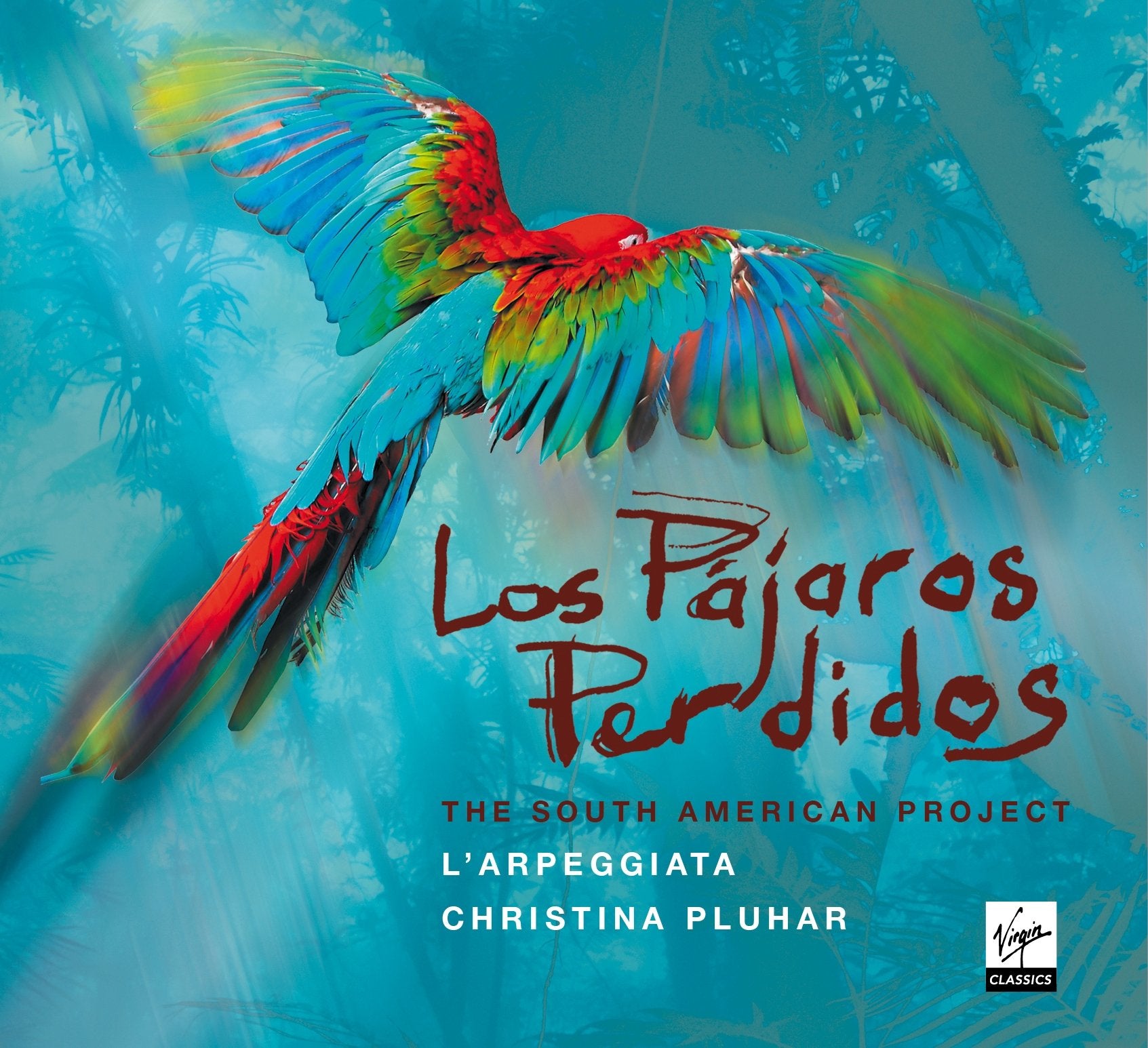Los Pajaros Perdidos (Deluxe Edition) Classical