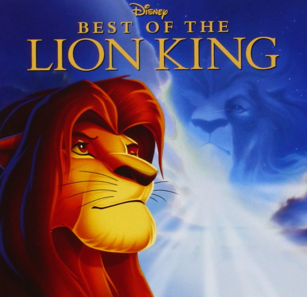 Best of the Lion King Soundtracks & Musicals