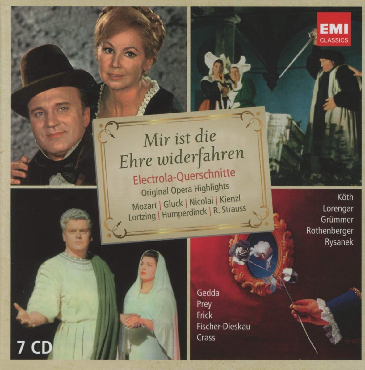 Mir ist die Ehre widerfahren - Mozart, Gluck, Lortzing, Nicolai, Kienzl, Humperdinck, Strauss (Electrola-Querschnitte) Classical