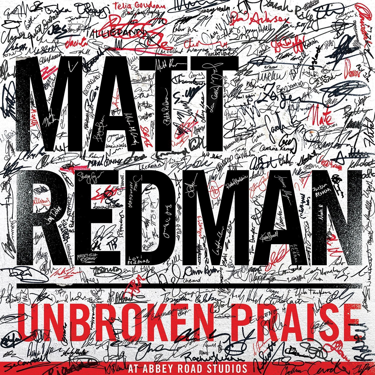Product Image: Matt Redman - Unbroken Praise
