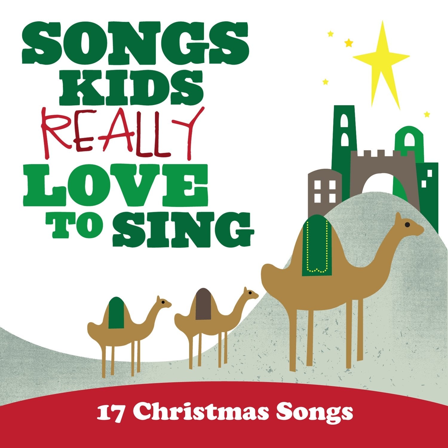 Songs Kids Really Love to Sing: 17 Christmas Songs Books
