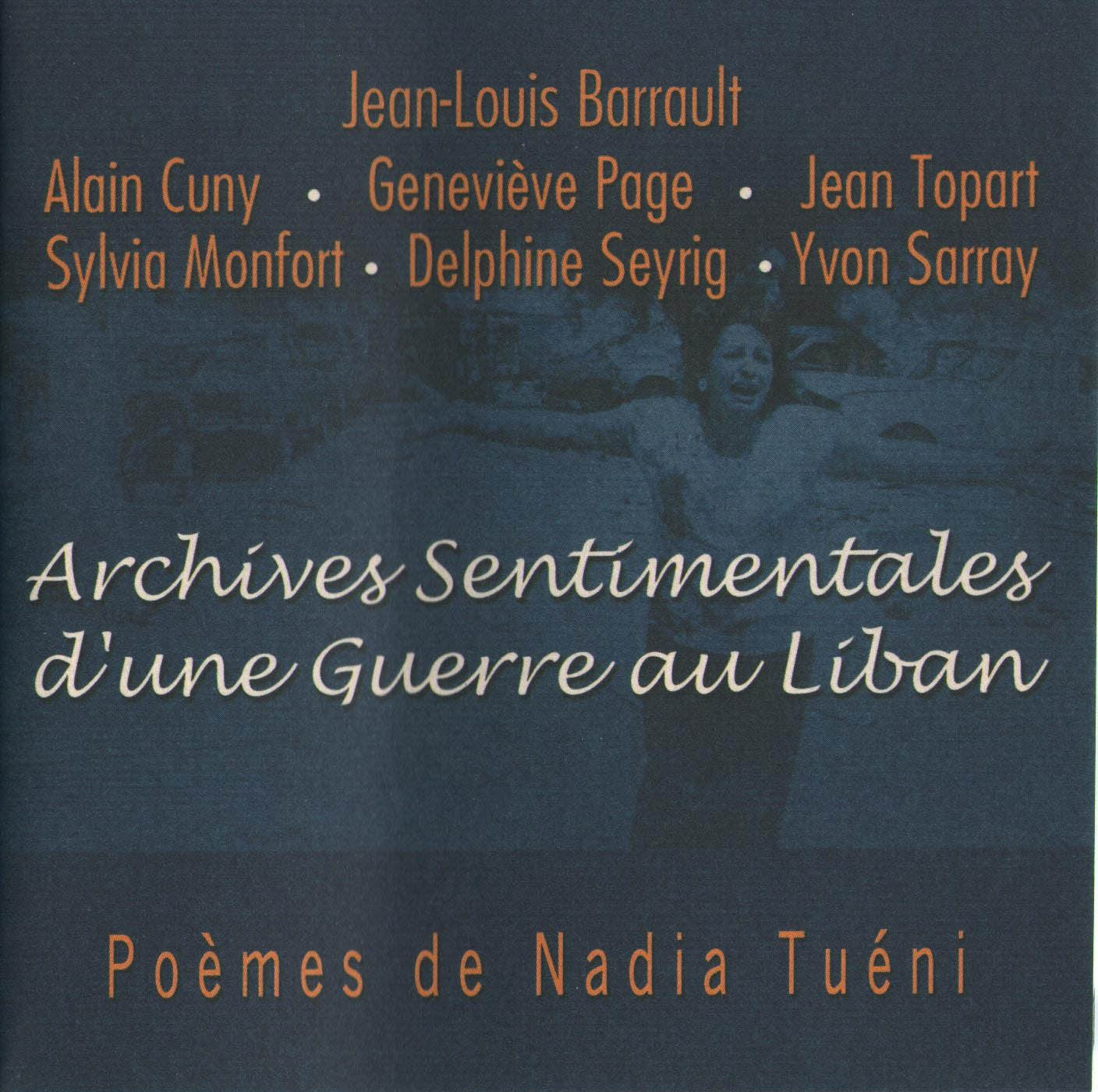 Archives sentimentales d'une guerre au Liban cd