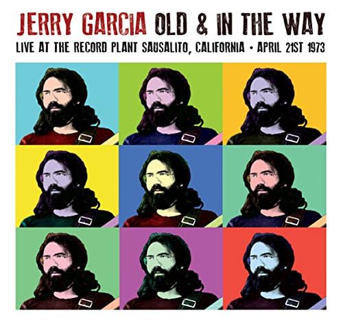 Old & in the Way-Live at the Record Plant Sausal Rock
