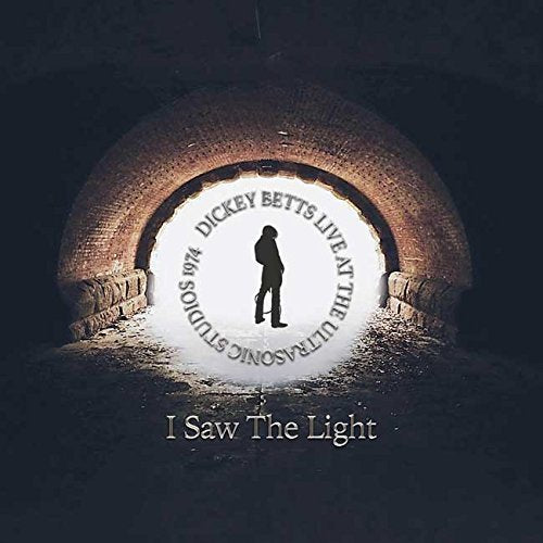 I Saw The Light-Live At Ultrasonic Studios 1974 cd